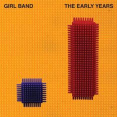 Girl Band The Early Years EP