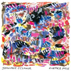 Jennifer O'Connor Surface Noise